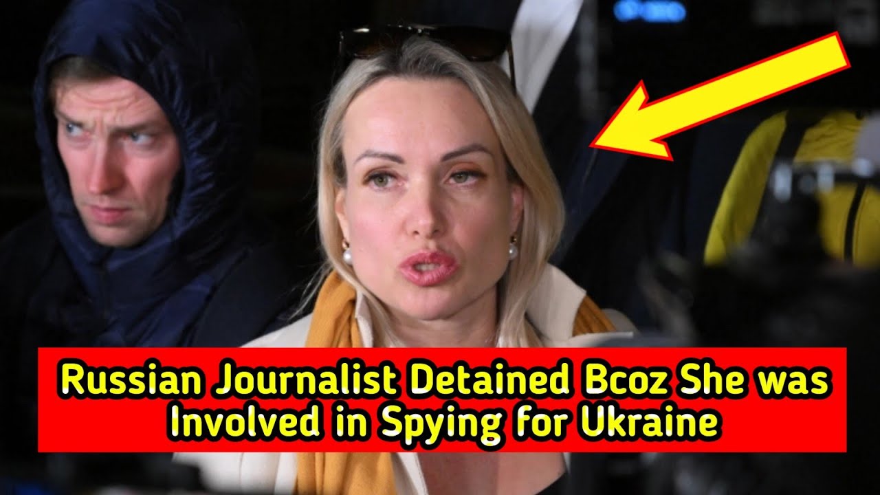 TV journalist Marina Ovsyannikova detained over criticism of Ukraine war | Russia State TV  | NATO