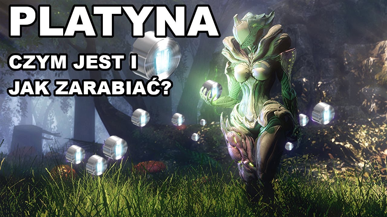 Warframe Poradnik - Platyna