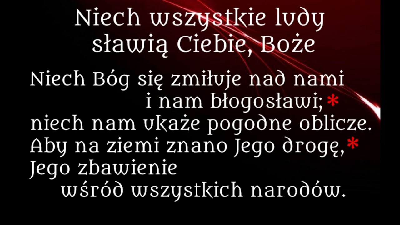 Psalm 67 Niech wszystkie ludy sławią Ciebie Boże