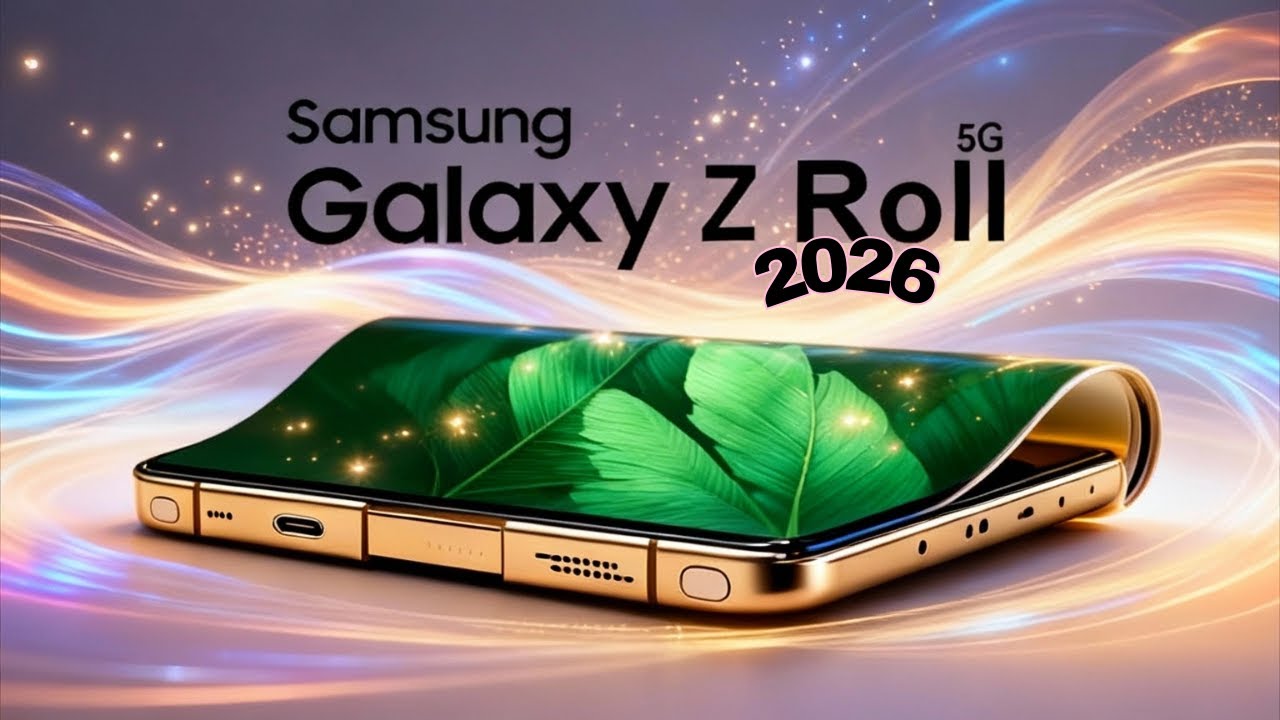Samsung Galaxy Z-Roll &ldquo;Rollable Phone vs Foldable: The Next Smartphone Revolution? In 2026