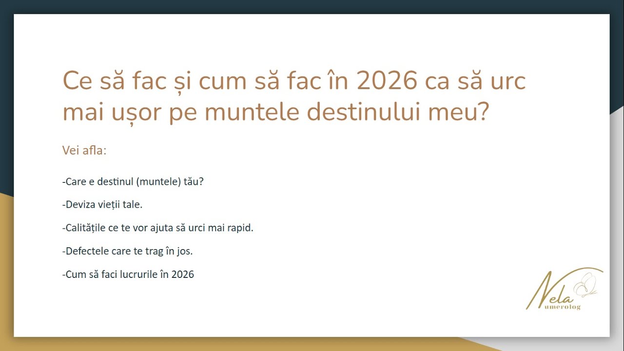 Cele 9 Destine în 2026.Ce să fac și cum să fac în 2026 ca să urc mai ușor pe muntele destinului meu?