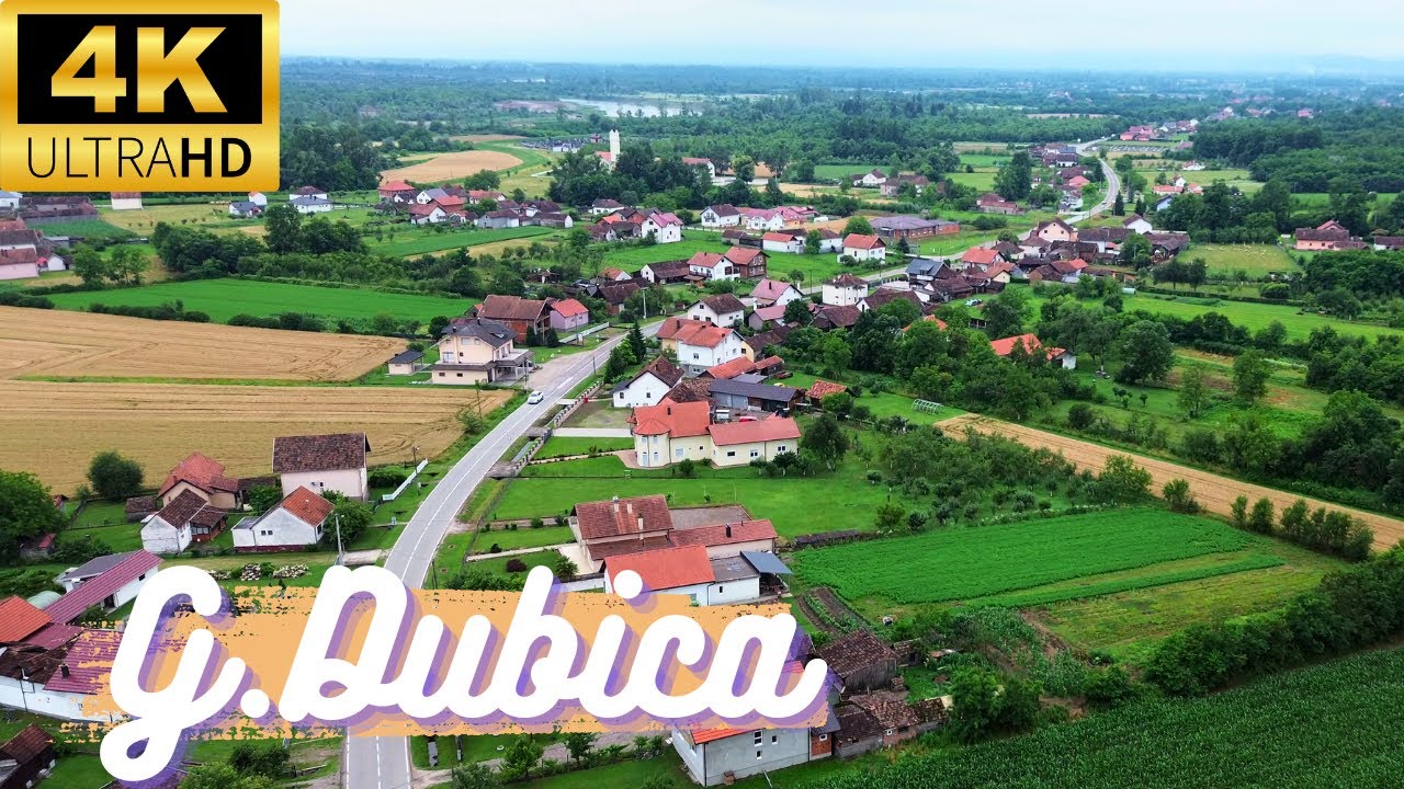 Gornja Dubica (Odžak) : Snimka iz zraka / dron video (4K)
