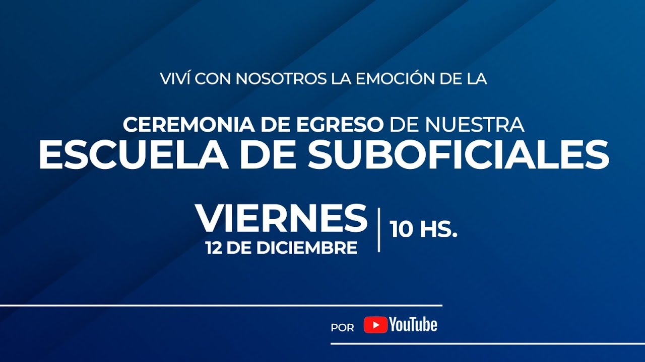Egreso Escuela de Suboficiales
