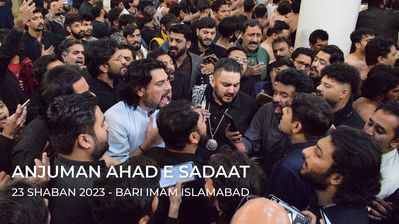 ANJUMAN AHAD E SADAT | ALMAN WALEYA VEERA | BARI IMAM ISLAMABAD PURSA | 23 SHABAN 2023