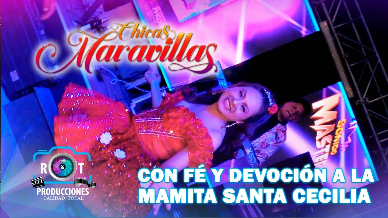 CHICAS MARAVILLA EN VIVO - CON FÉ Y DEVOCIÓN A LA VIRGEN DE SANTA CECILIA - ORURO - BOLIVIA