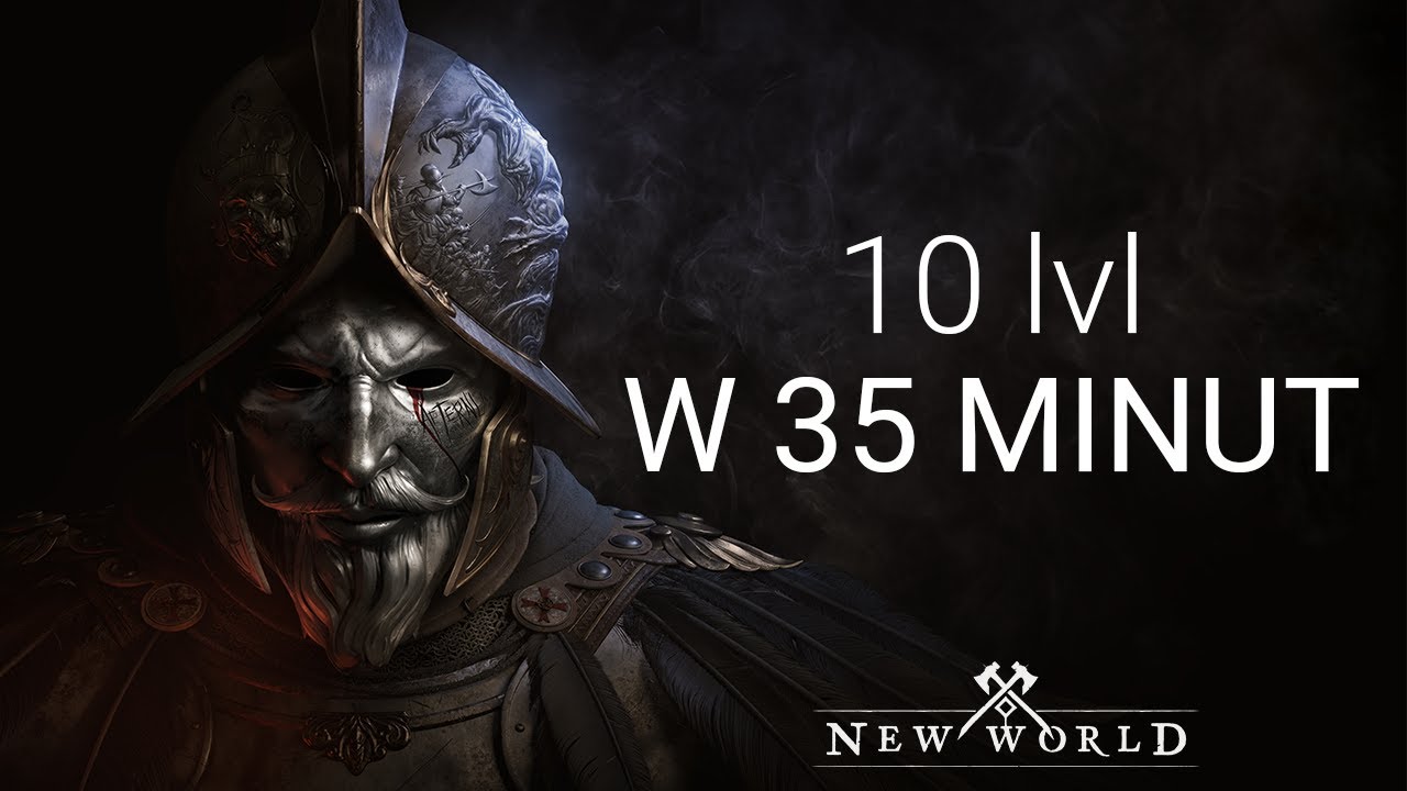 Nieaktualne - Szybki LVL w New World - jak najszybciej zdobyć poziom wyboru frakcji