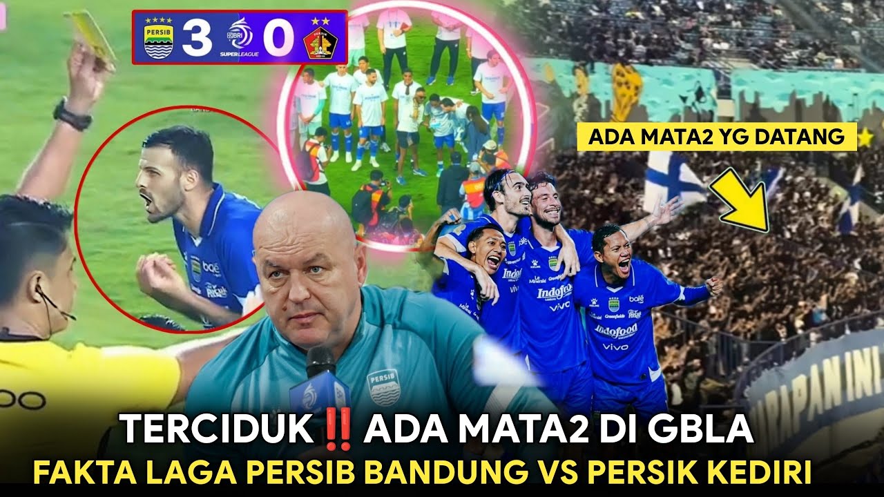 TERCIDUK‼️ADA MATA2 DI GBLA😡Fakta Laga Persib Bandung Vs Persik Kediri