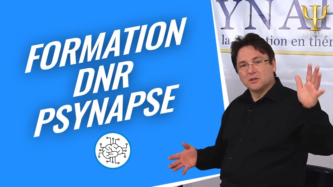 Formation DNR Psynapse : Présentation par Philippe Vernois