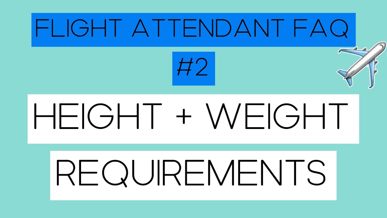 Flight Attendant Height & Weight Requirements in South Africa | Flight Attendant Questions