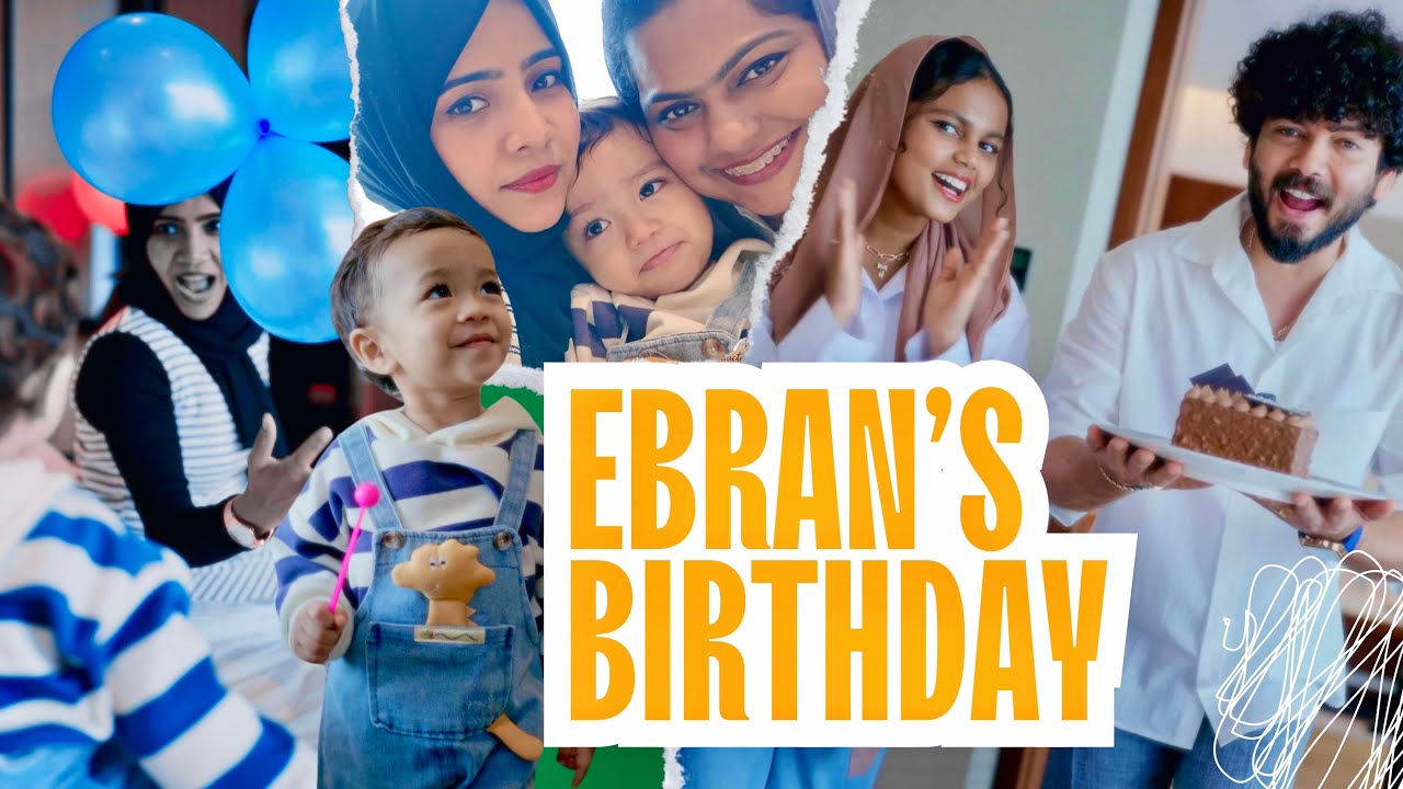 Ebran’s 2nd Birthday Party! 🥳🎂 A day full of love, fun, and memories! 🎊💫✨ | Basheer Bashi