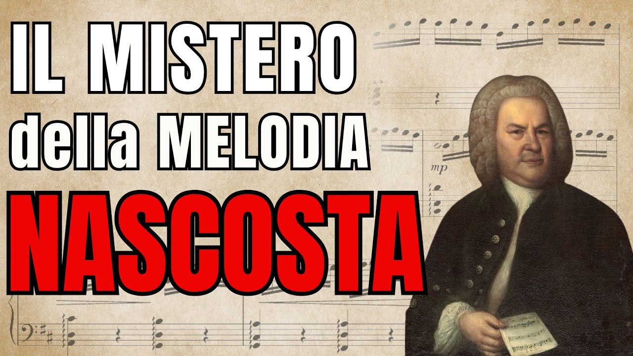 La MELODIA NASCOSTA nel preludio Bach-Siloti in Si minore (da BWV 855a)