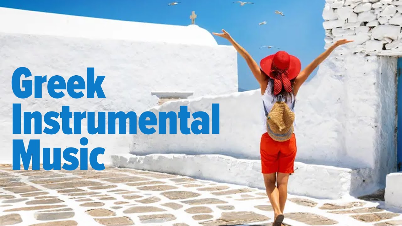 Greek Instrumental Music (Compilation//Official Audio)