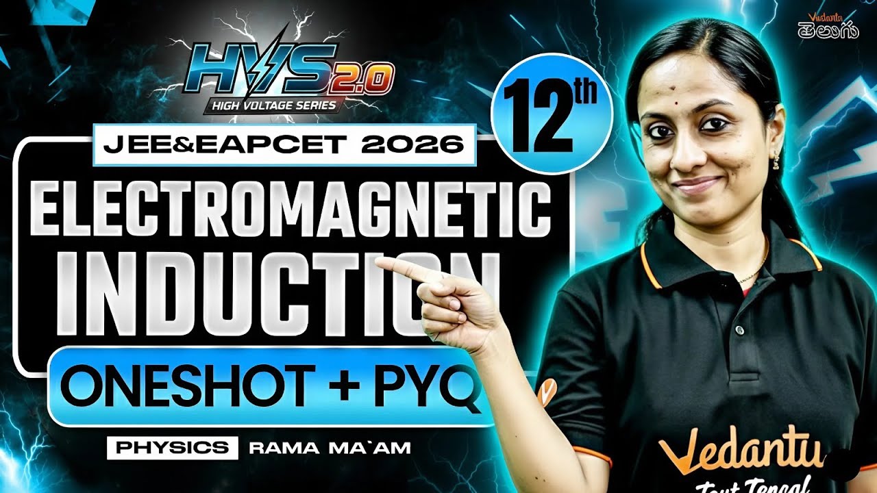 Electromagnetic Induction Class 12  | JEE & EAPCET 2026 Physics | Rama Ma'am