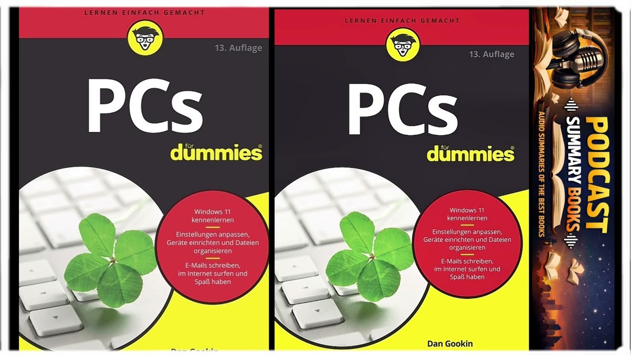 PCs for Dummies | The Comprehensive Windows 11 Guide | Full podcast summary audiobook review