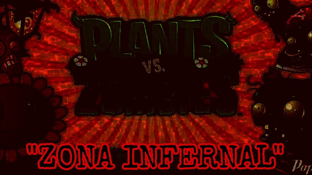 Creepypasta [El Minijuego Oculto de Plantas vs Zombies] [Zona Infernal] | Loquendo
