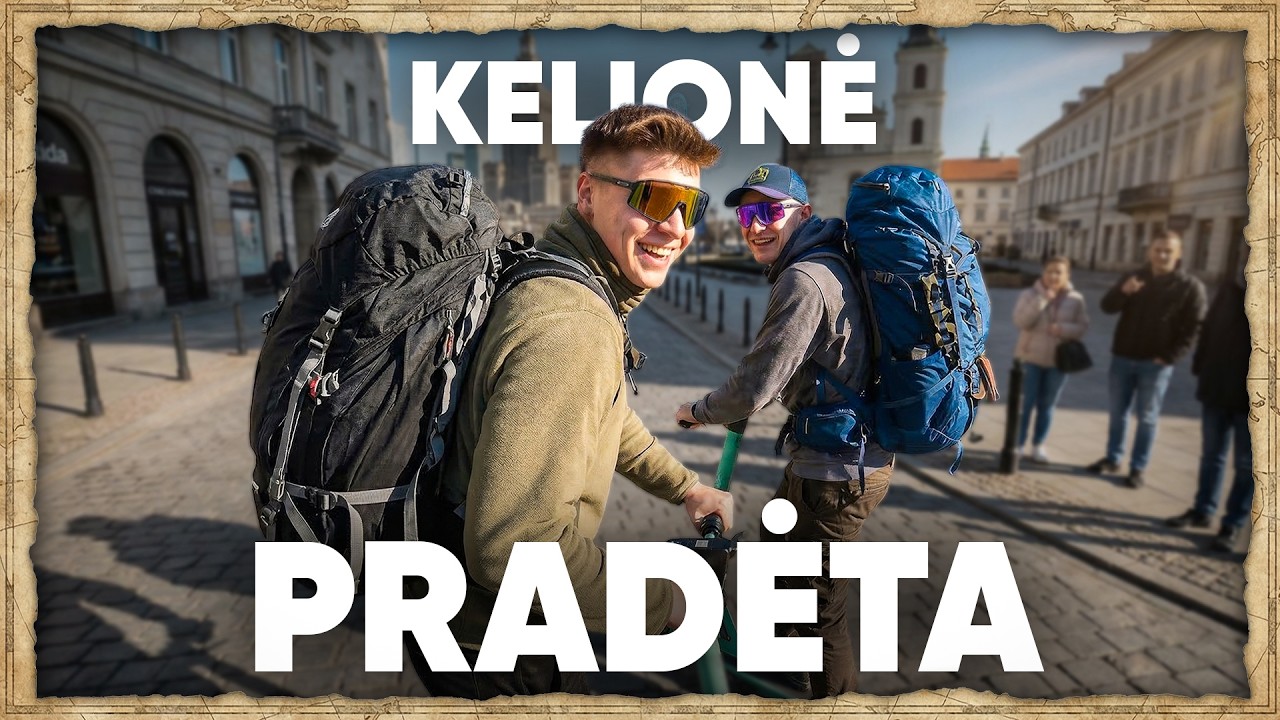 Išvykau su tėčiu į gyvenimo kelionę | Čestovai per Euraziją #1 | 🇵🇱 🇸🇰 🇭🇺