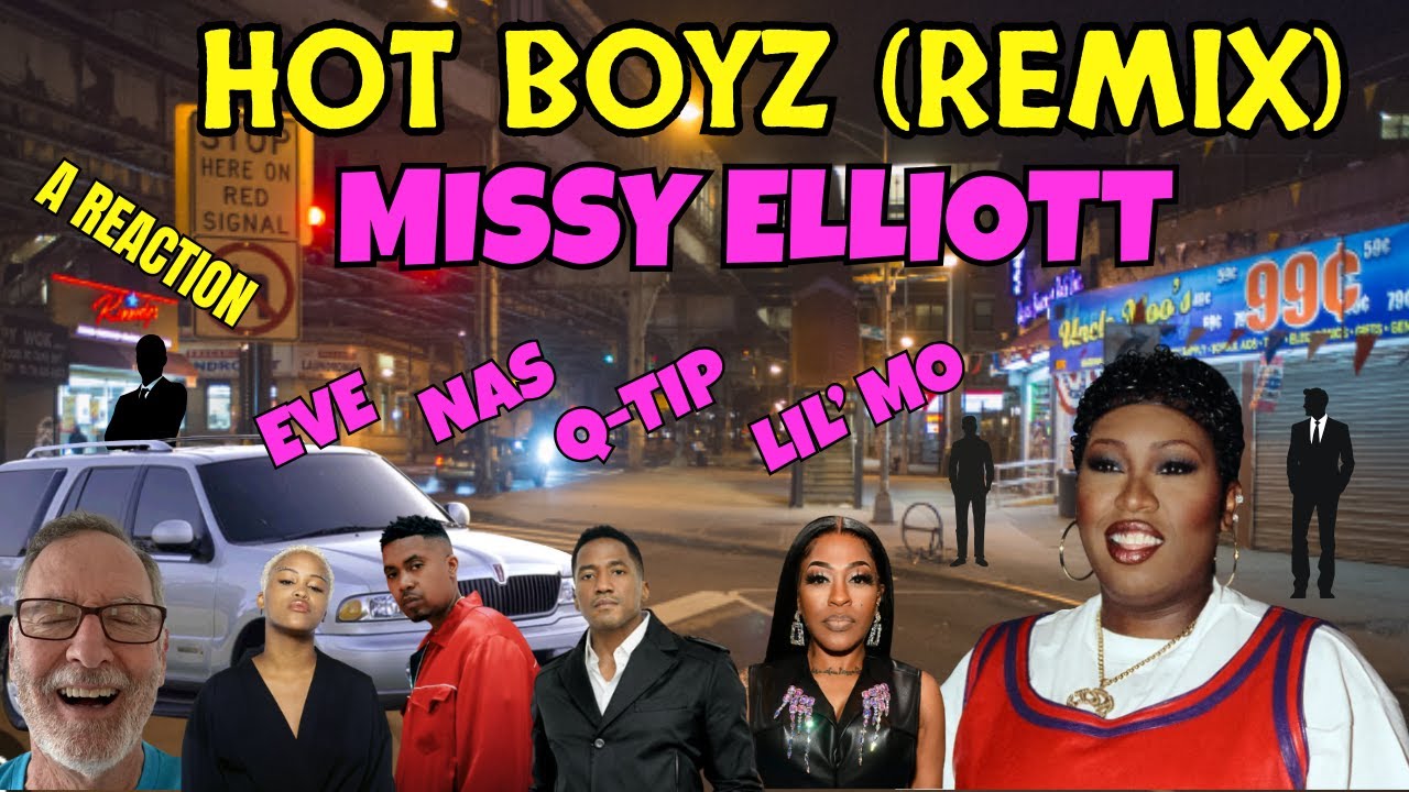 Missy Elliott ft Nas, Eve, Q-Tip and Lil' Mo - Hot Boyz Remix - A Reaction