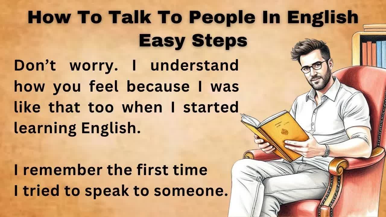 Easy Steps to Talk to People in English ｜ Improve Your English