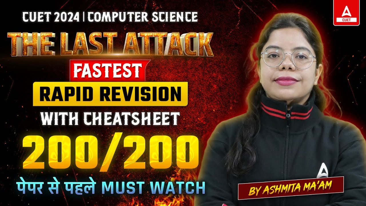 CUET 2024 Computer Science 🔴Live Rapid Revision With CHEATSHEET | 200/200 💪