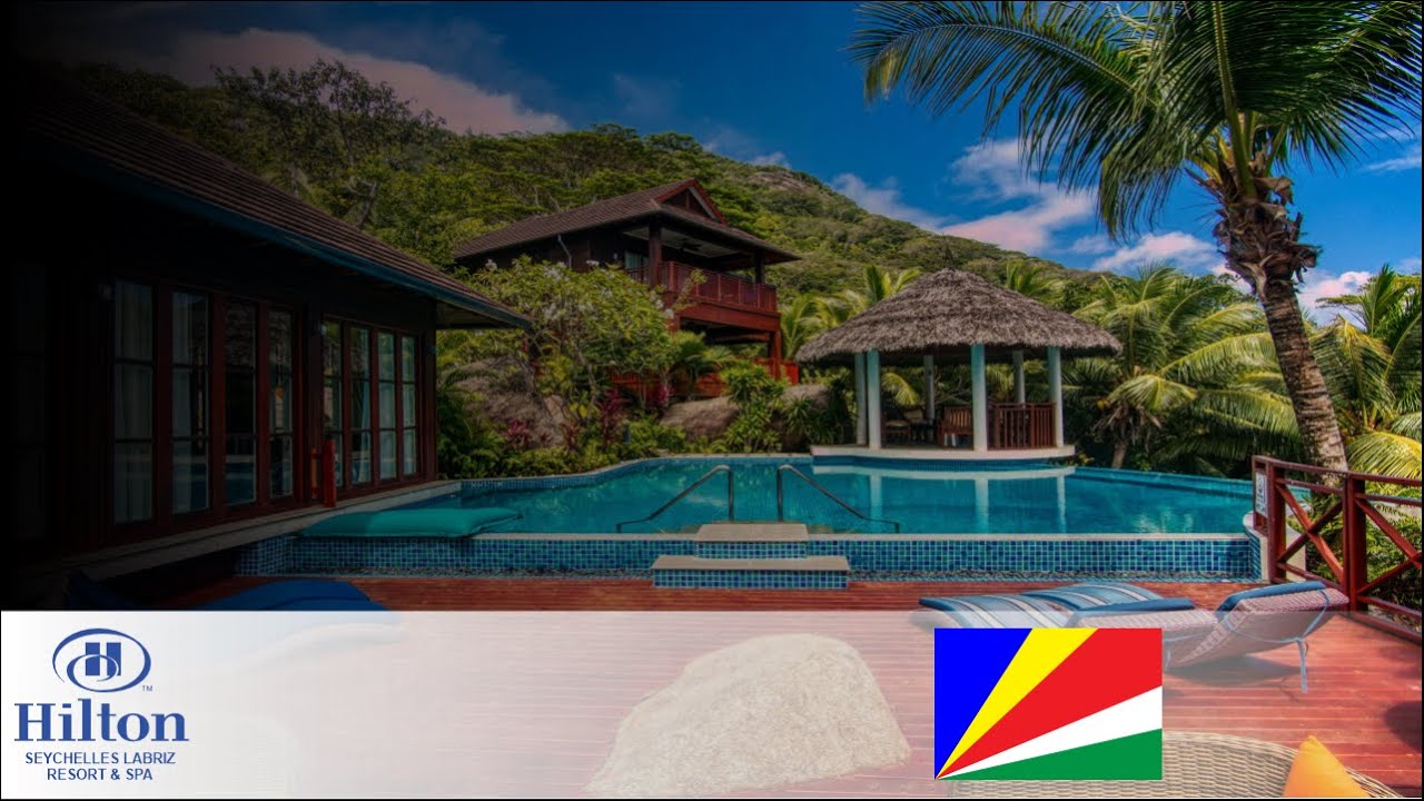 HILTON LABRIZ RESORT & SPA SILHOUETTE ISLAND   I  SEYCHELLES VACATION