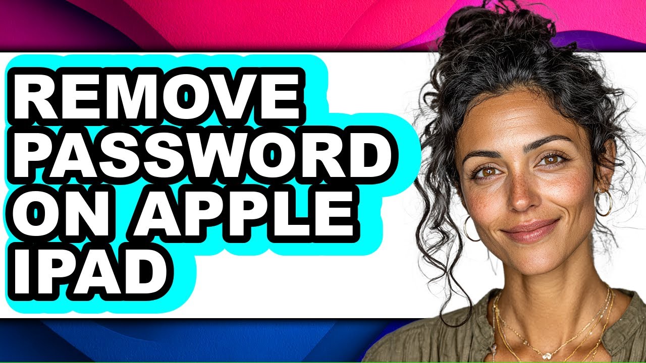 How to Remove Password on Apple Ipad (updated)