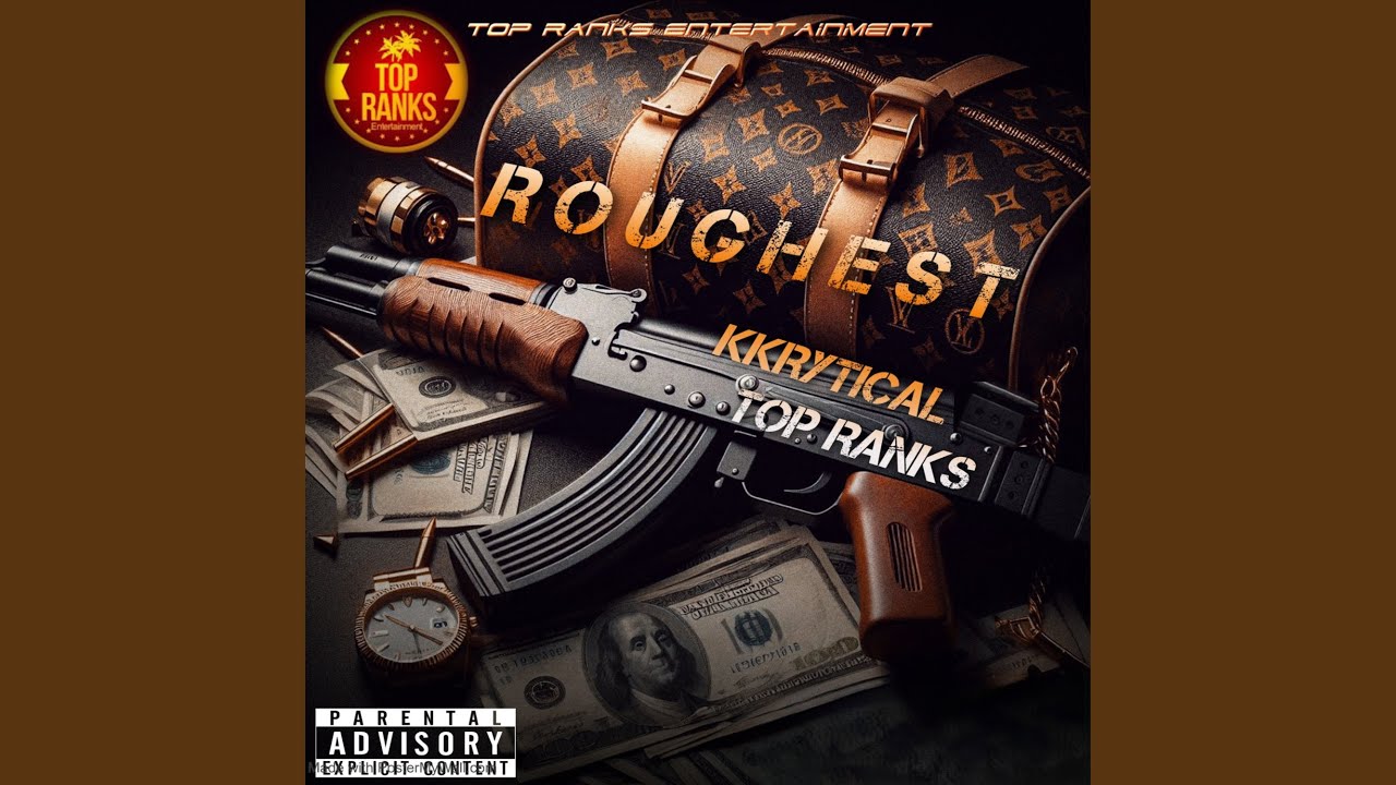 Roughest