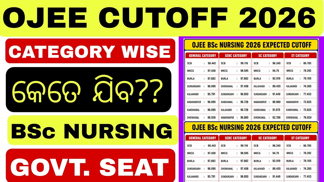 OJEE BSc NURSING GOVERNMENT COLLEGE EXPECTED CUTOFF 2026