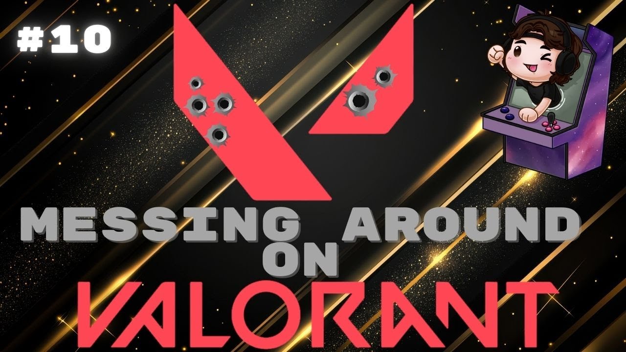 Messing around on some Valorant! Chilling and chatting :)