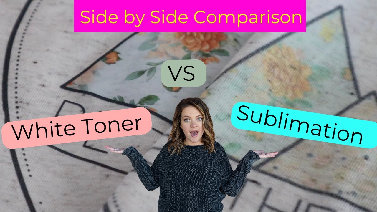 Sublimation and white toner side by side Comparison