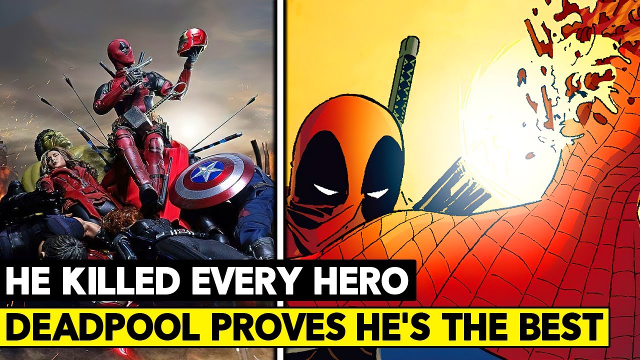 Deadpool Kills The Marvel Universe! How He Killed All Heroes & Villains