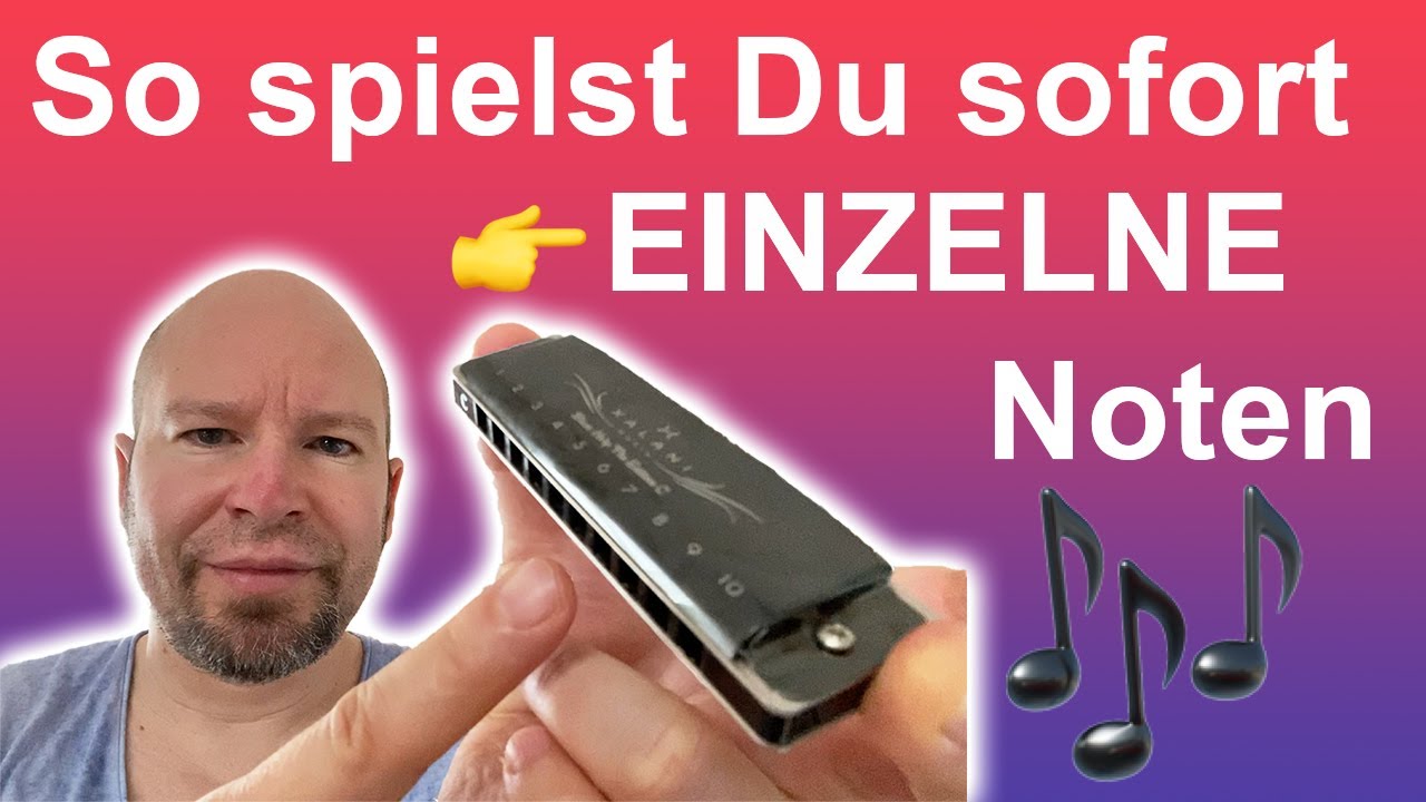 Mundharmonika lernen: So spielst Du einzelne T&ouml;ne auf der Blues Harp