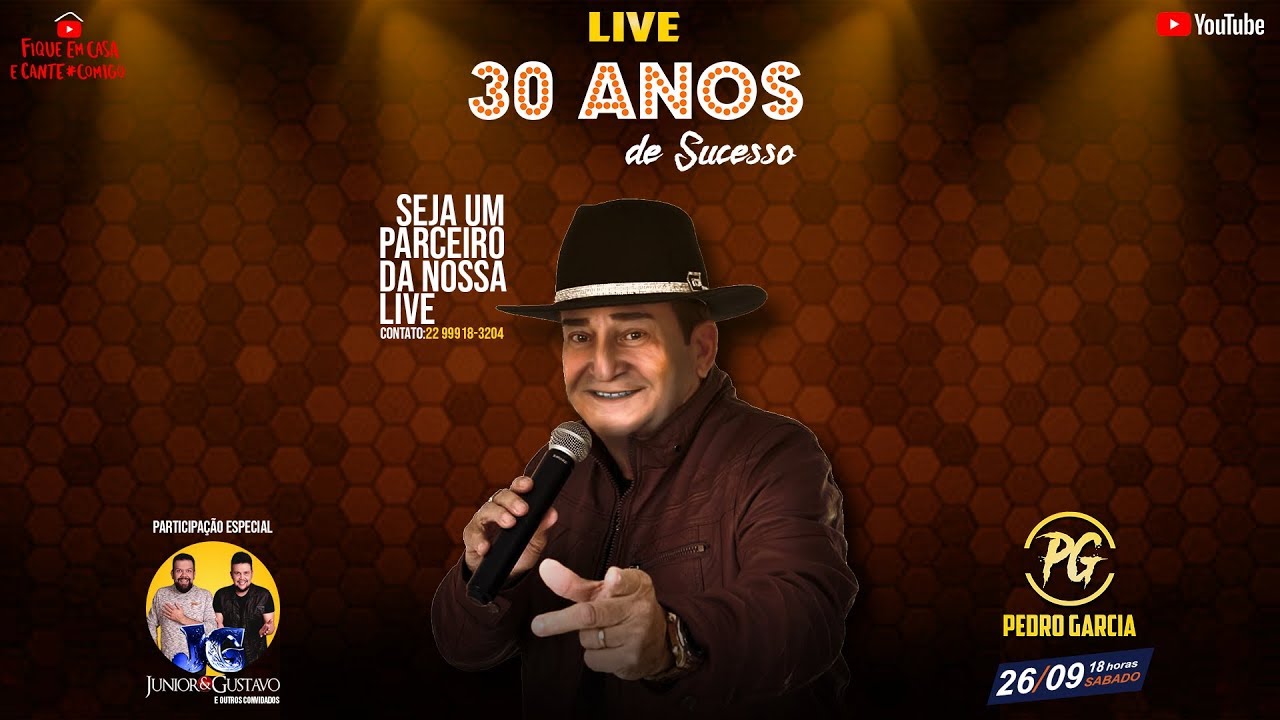 LIVE 30 ANOS DE SUCESSO DE PEDRO GARCIA