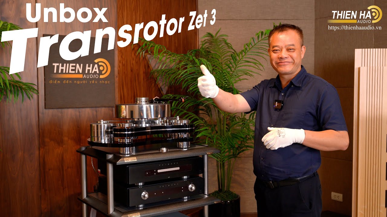 [Phần 1]Đập Hộp Mâm đĩa than Transrotor Zet 3 - Đẳng Cấp Hi-end Nước Đức - Tuyệt Hảo Từng Chi Tiết