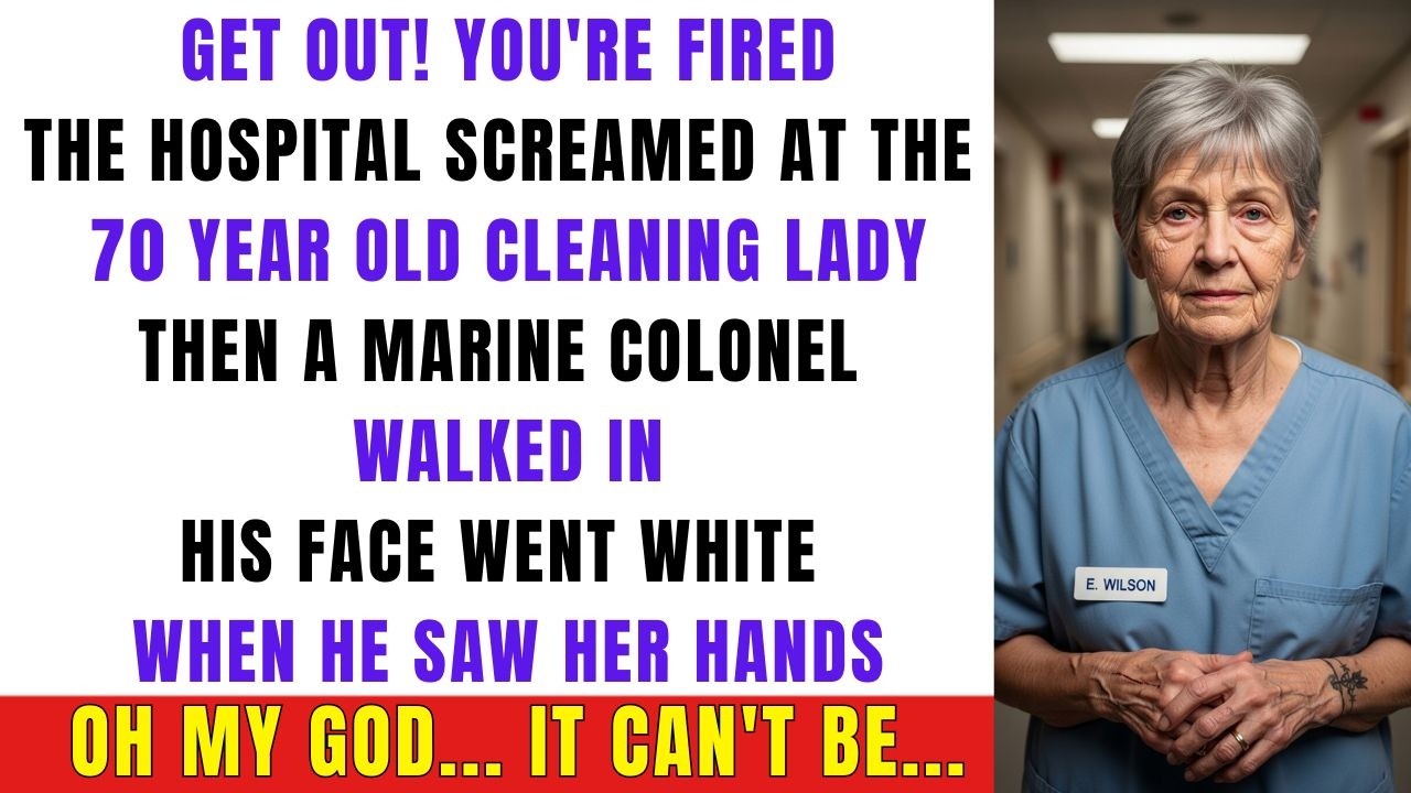 The Hospital Fired the 70 Year Old Cleaning Lady — Then a Marine Colonel Walked In and Saluted Her