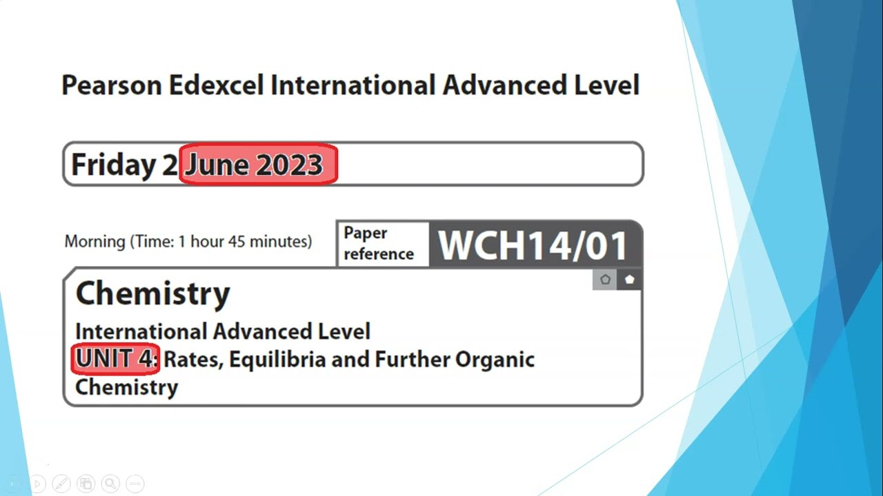 Unit 4 June 2023 -  A2 Chemistry Edexcel -  Dr  Hanaa Assil