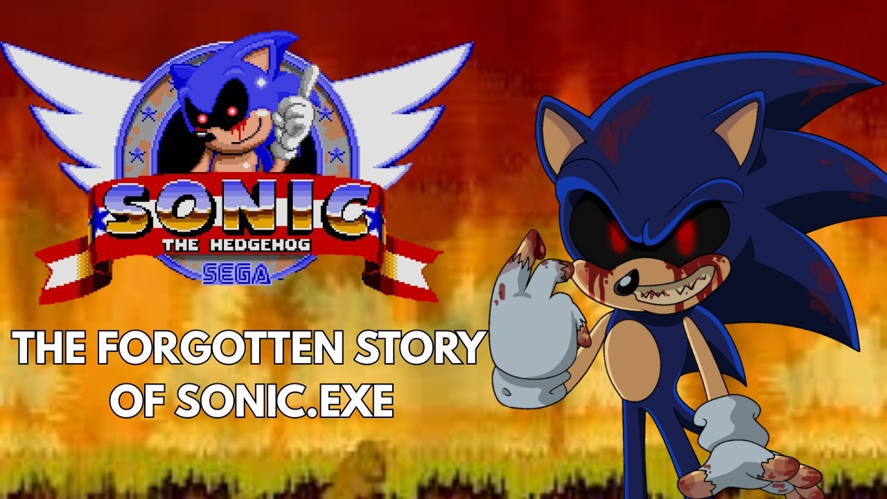 The Forgotten Story Of Sonic.EXE