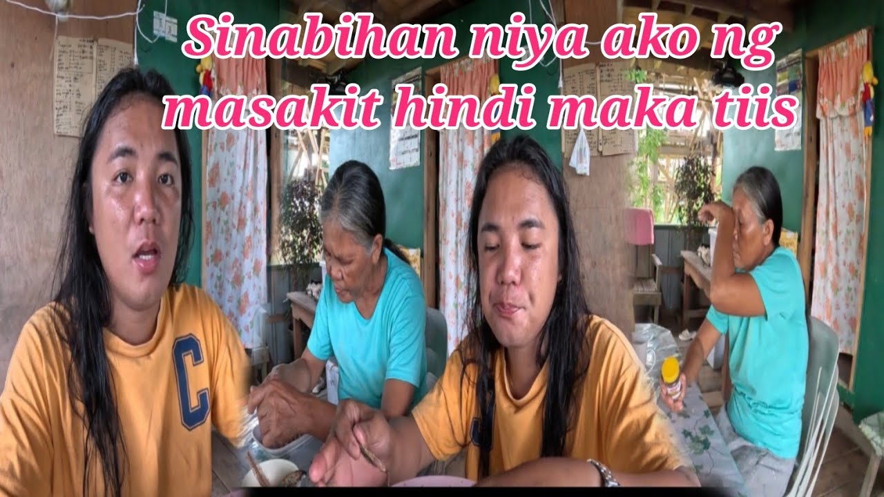 SINABIHAN NIYA AKO NG MASAKIT HINDI MAKA TIIS PALAGI NALANG GANITO SIMPLE PROVINCE LIFE