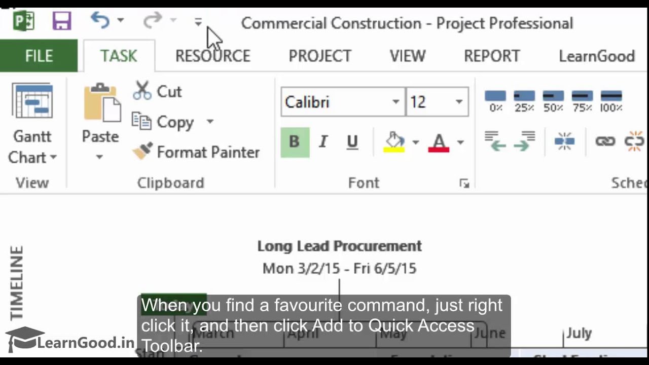 Microsoft Project 2013 Tutorial: Customize the Toolbar - Part 4 of 55