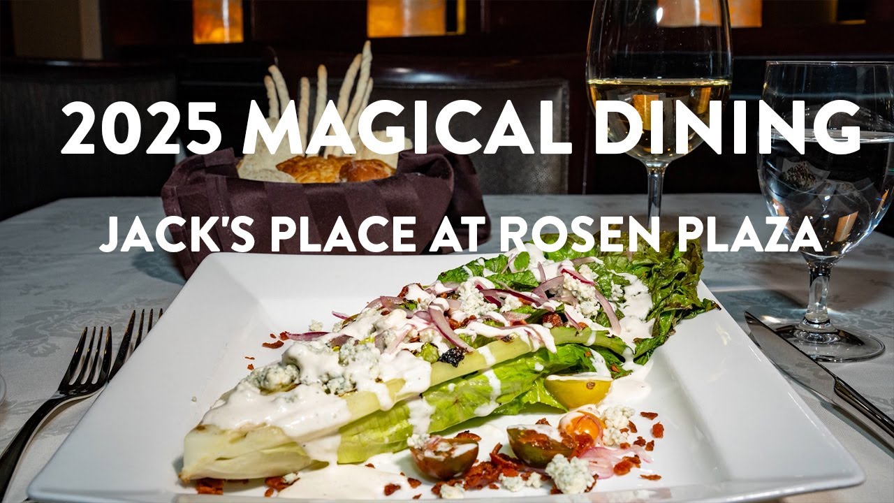 2025 Magical Dining - Jack's Place at Rosen Plaza
