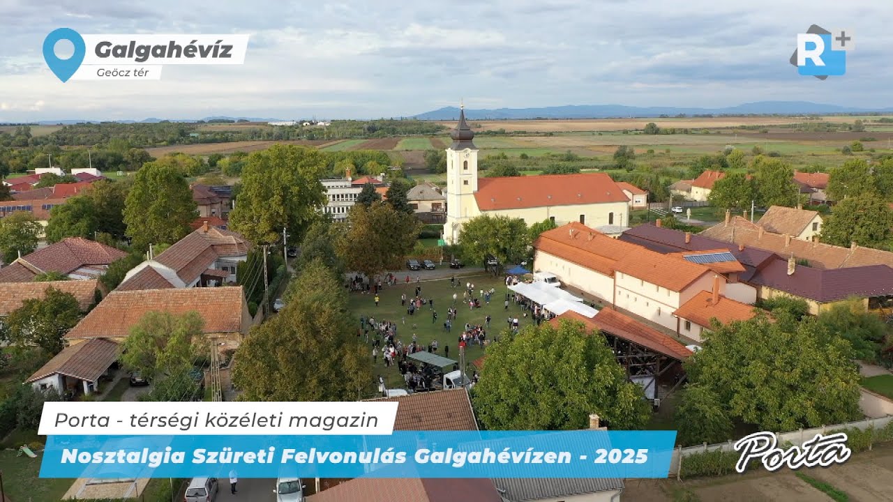 Időutazás a múltba - Nosztalgia Szüreti Felvonulás Galgahévízen
