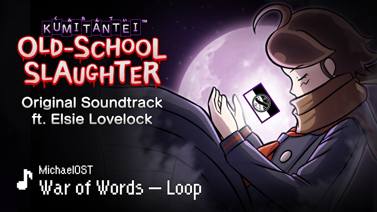 War of Words &mdash; Loop | MichaelOST【KT:OSS OST】