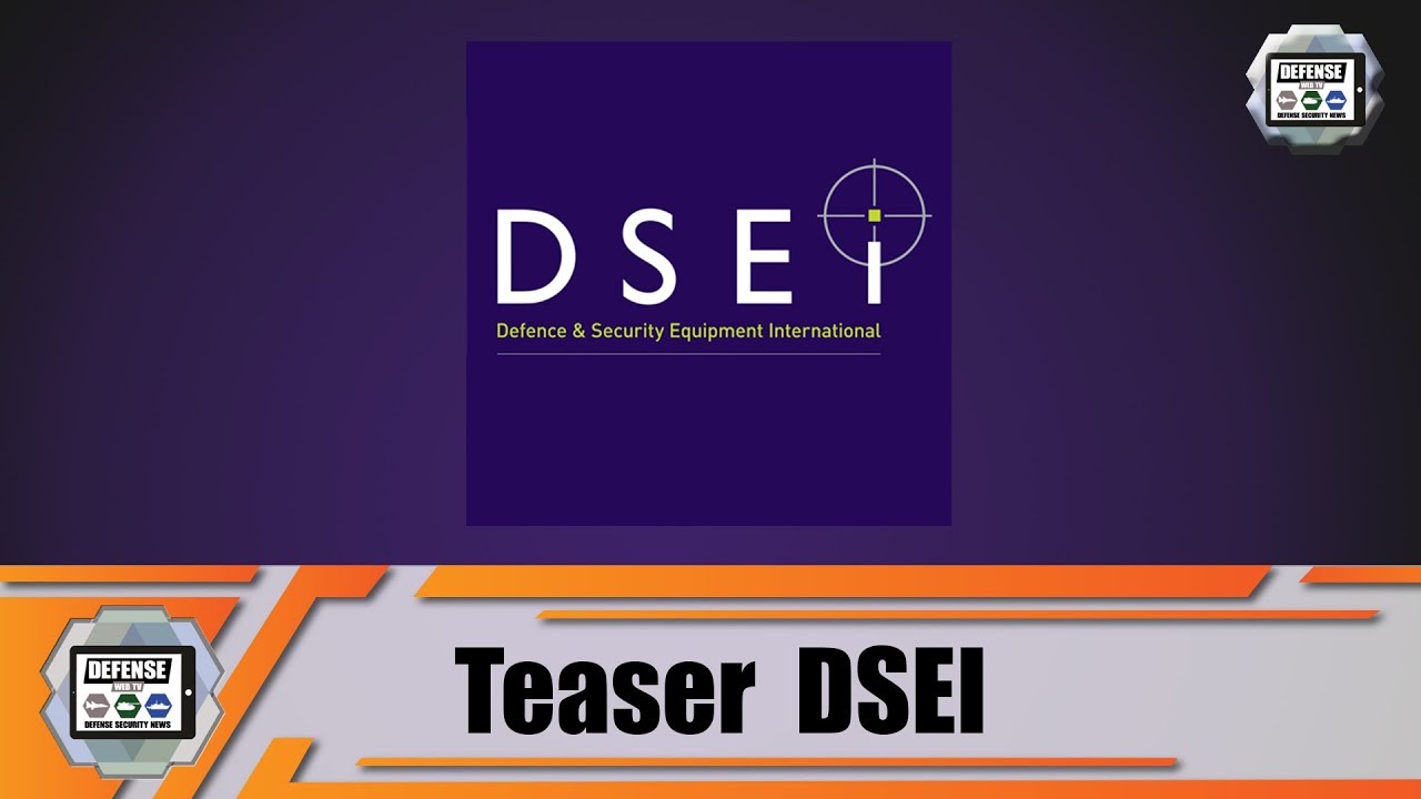 DSEI 2019 Army Recognition Official Media Sponsor and Publication Land Zone Defense Exhibition UK