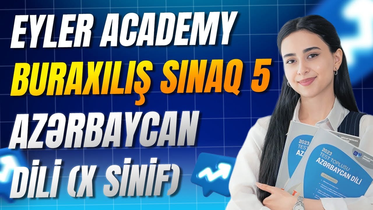 ✅❗️👉🏻8 FEVRAL EYLER BURAXILIŞ SINAQ 5 AZƏRBAYCAN DİLİ İZAH (X SİNİF)/SONA MƏMMƏDOVA