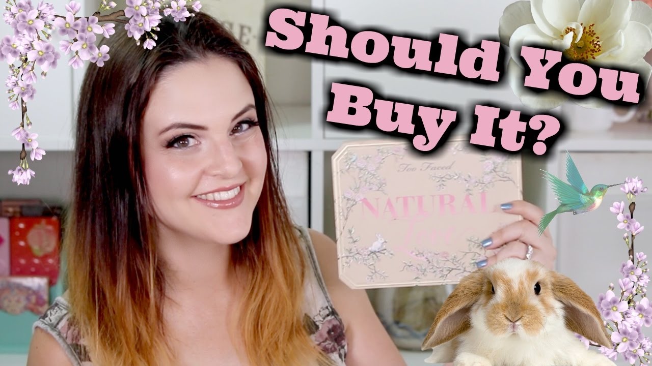 Too Faced Natural Love Palette! Review, Close Up Finger/Brush Swatches, Demo, Ingredients, and MORE!
