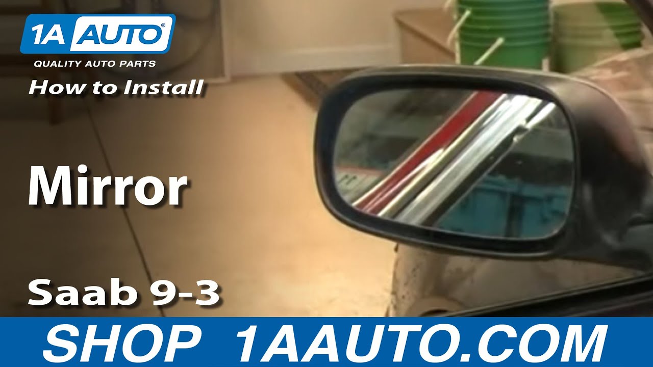 How To Replace Side Mirror 03-11 Saab 9-3