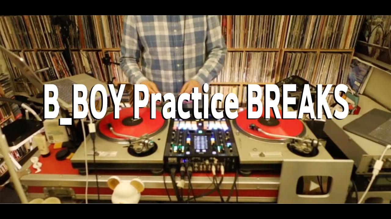 [DWX] B-BOY Practice Beat / DJ Wreckx / Break