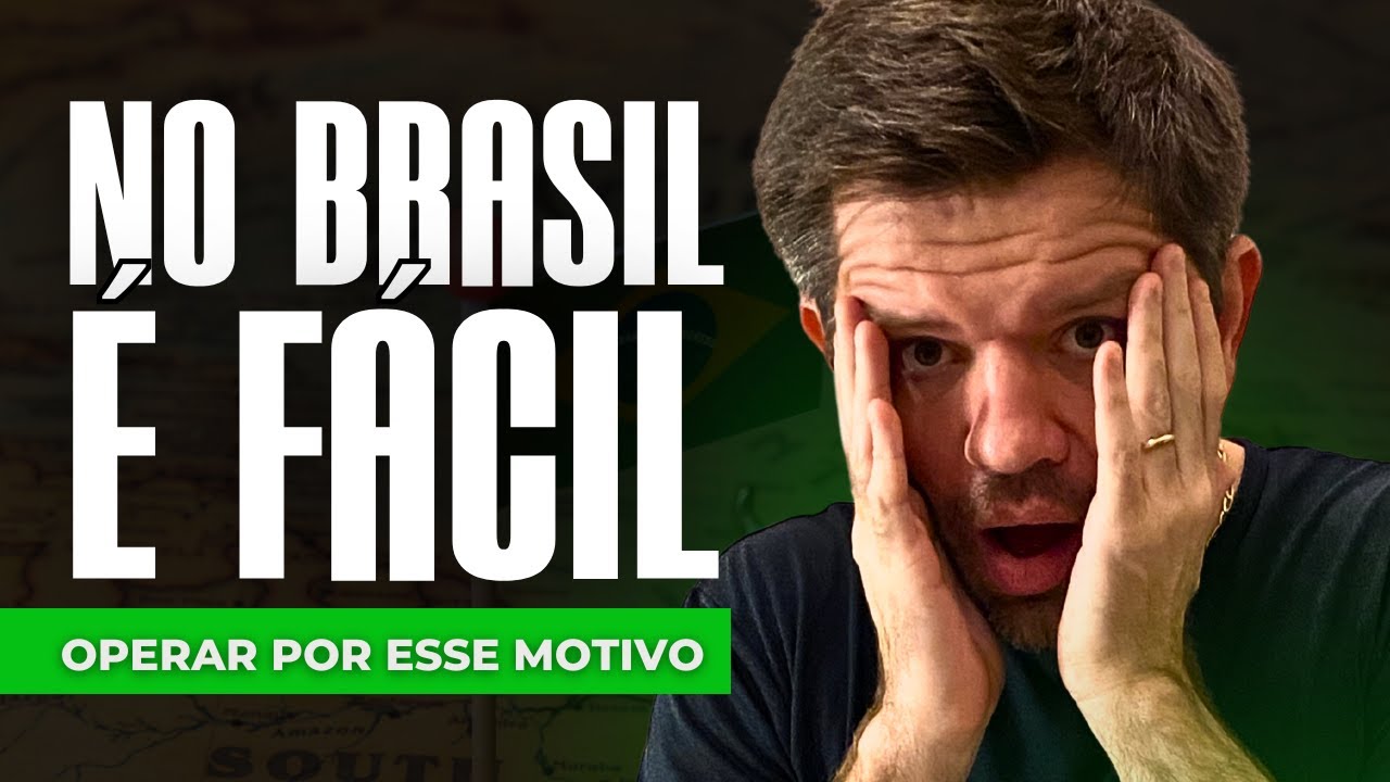 &Eacute; F&Aacute;CIL OPERAR NO BRASIL por esse motivo | Hermann Greb