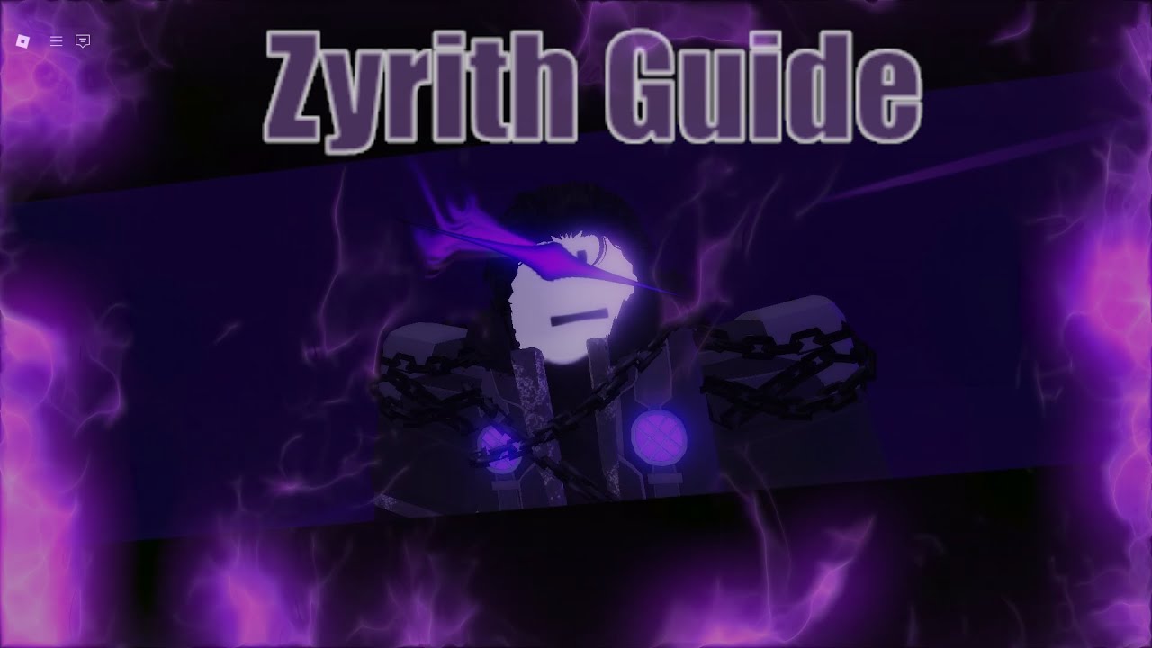 Zyrith Guide - Something Boss Fights