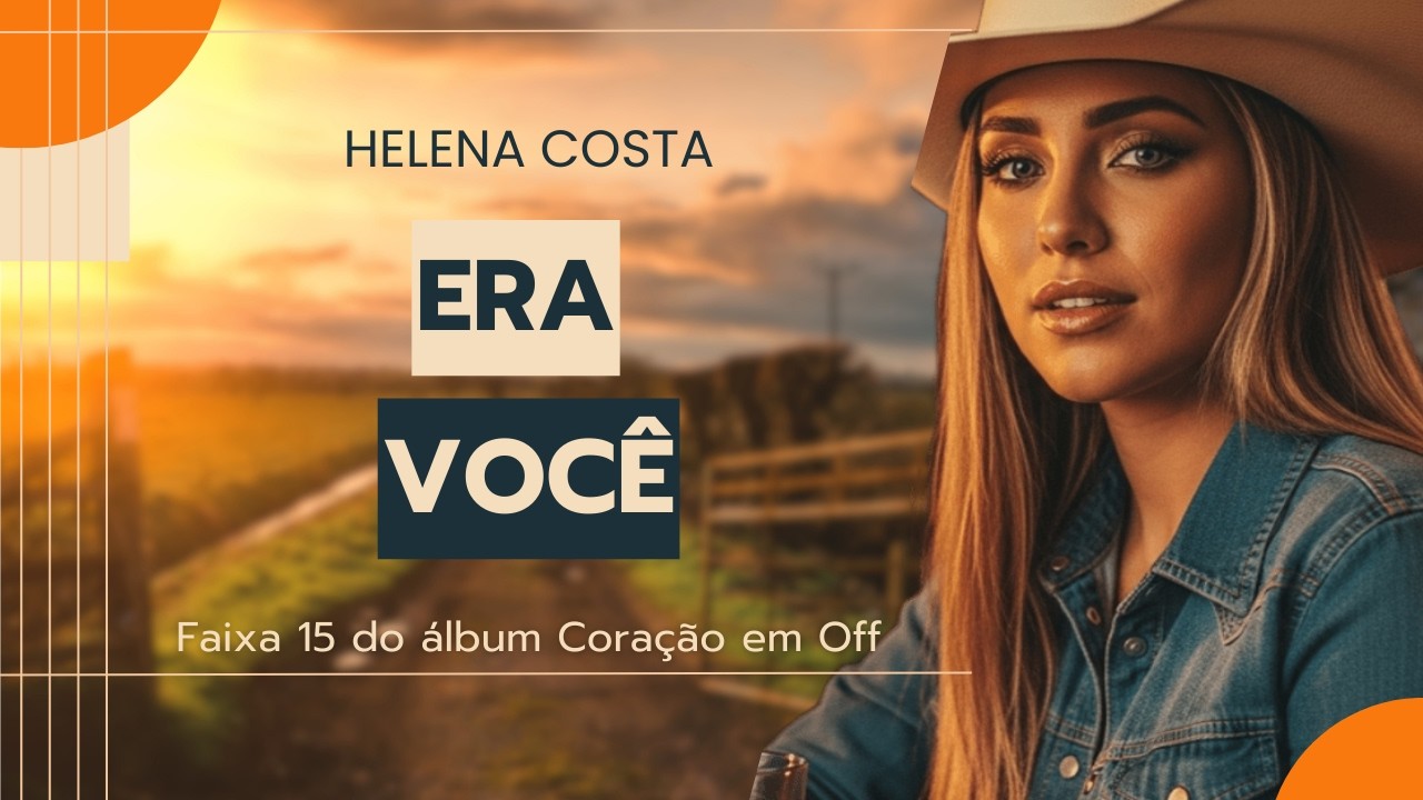 Helena Costa - Era Você