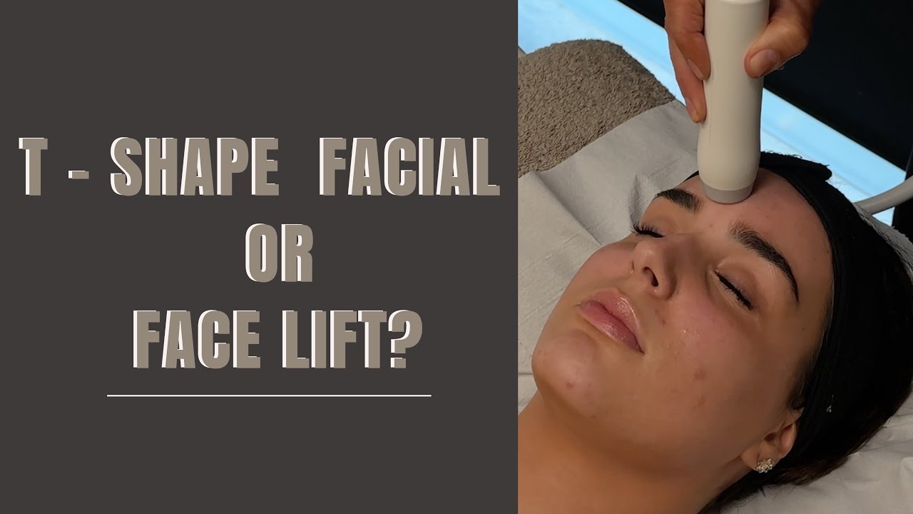 T-Shape Facial or Face Lift?